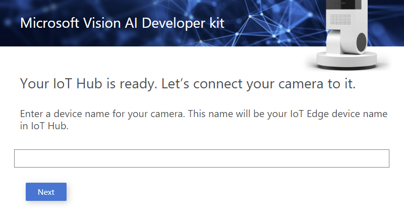 Dialog box for inputing a name for the DevKit camera
