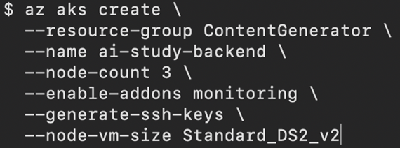 Second set of code lines: az aks create