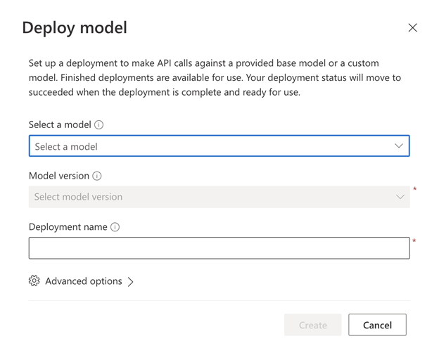 The form to deploy a model contains three fields: Select a model (a dropdown menu), Model version (a dropdown menu), and Deployment name. At the bottom are two buttons: Create and Cancel.