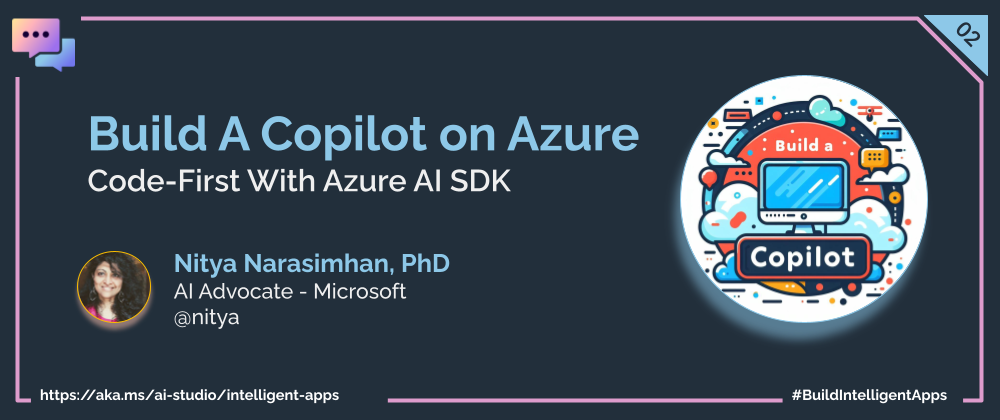 Build a Copilot on Azure Code-First with Azure AI SDK