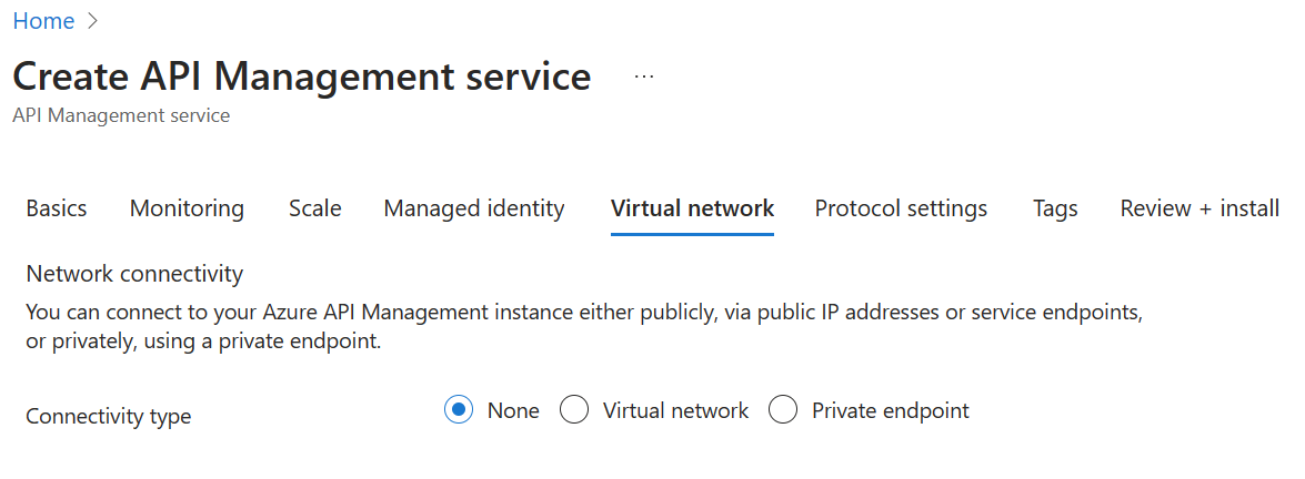 APIM deploy blade Virtual Network tab