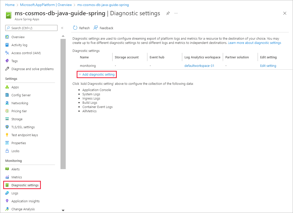 Screenshot showing the Diagnostic settings page of the Azure Spring Apps instance with Add diagnostic setting selected.